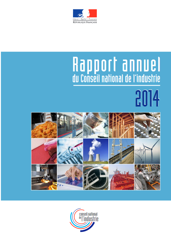 Rapport annuel du Conseil national de l'industrie 2014 - Conseil national de l'industrie